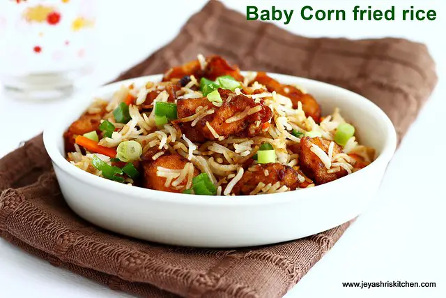 Baby corn -fried rice