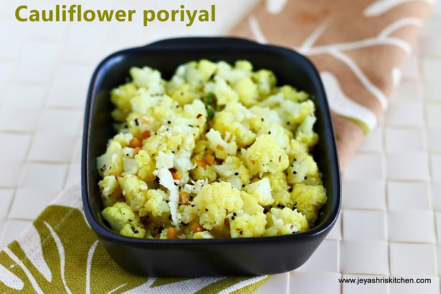 Cauliflower- poriyal
