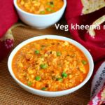 Veg kheema masala