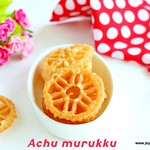 achu murukku