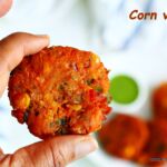 Sweet corn vada