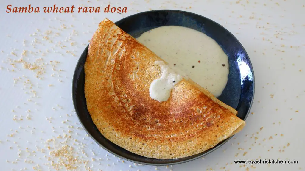 samba wheat rava dosa