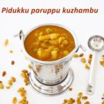 pidukku paruppu kuzhambu