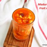 Madurai style fruit mixture