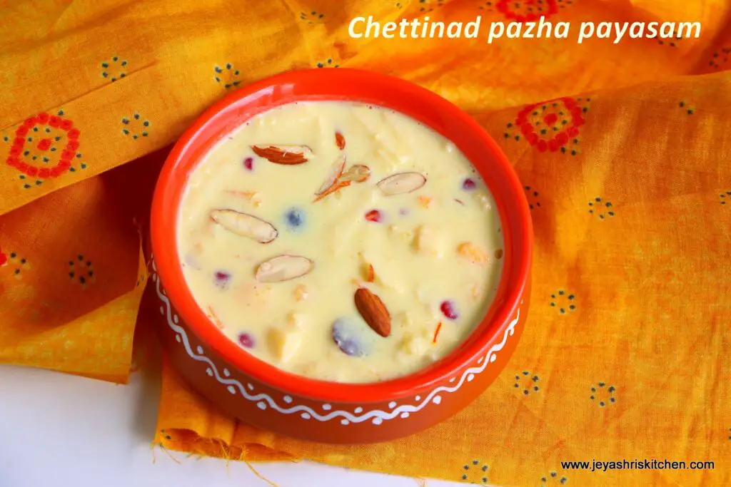 Chettinad pazham payasam