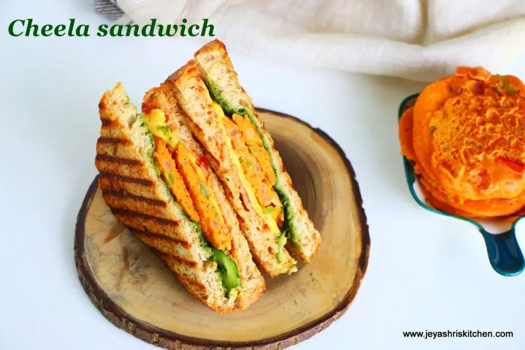 Cheela sandwich