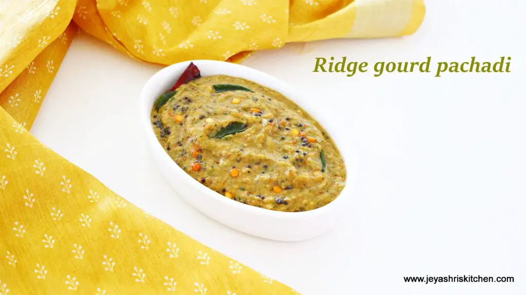 Ridge gourd pachadi