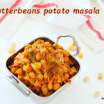 Butter beans potato masala