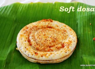 Soft dosa for Travel Soft dosai