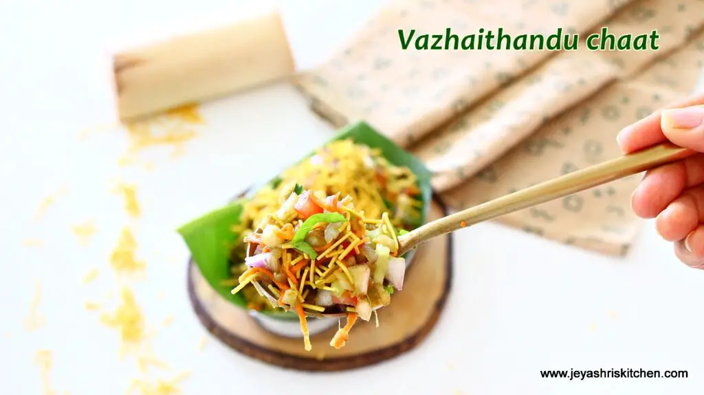 Vazhaithandu chaat